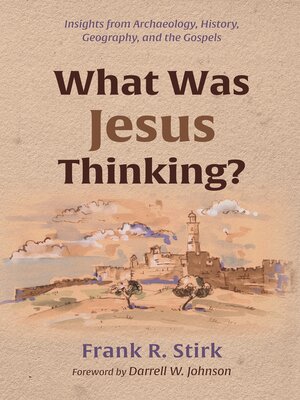 cover image of What Was Jesus Thinking?